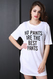 No Pants Long Tee